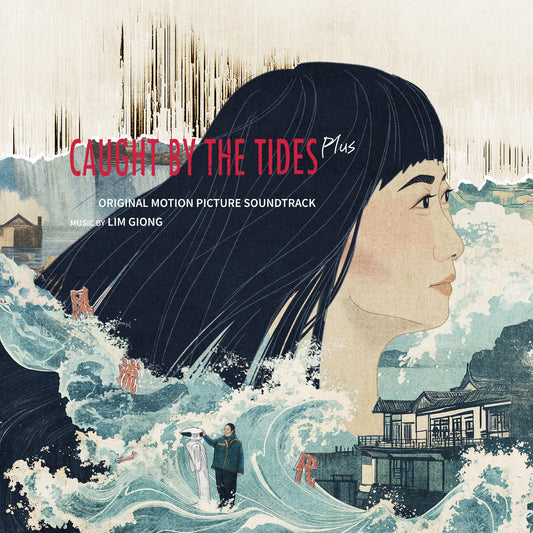 CAUGHT BY THE TIDES 风流一代